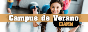Campus de Verano EIAMM